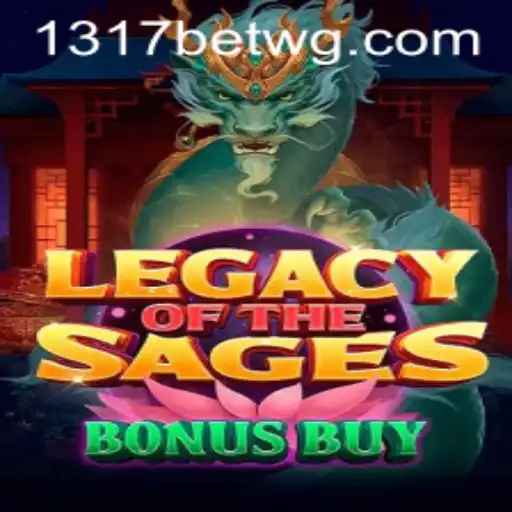 Legacy of the Sages Bonus Buy: Explore o Novo Sucesso de 1317bet