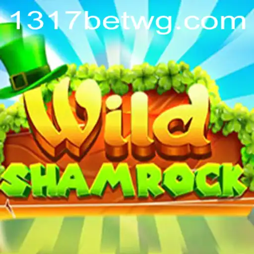 WildShamrock: Descubra a Magia do Jogo com 1317bet